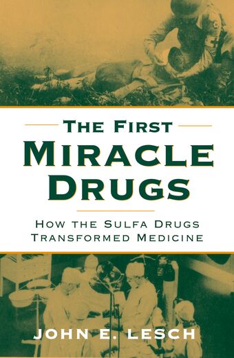 The First Miracle Drugs book cover