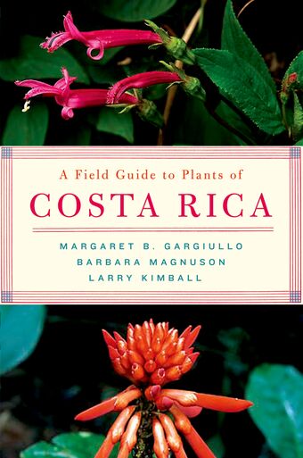 A Field Guide to Plants of Costa Rica book cover