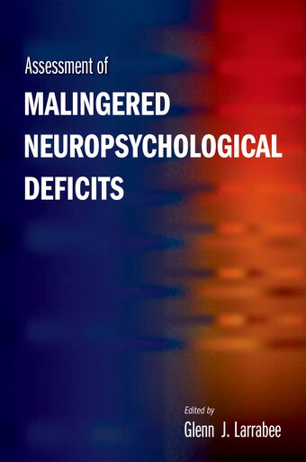 Assessment of Malingered Neuropsychological Deficits book cover