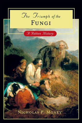 The Triumph of the Fungi book cover