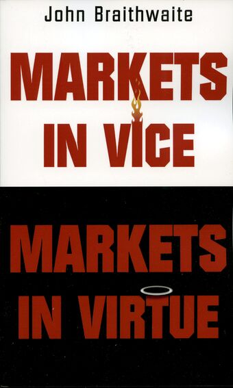 Markets in Vice, Markets in Virtue book cover