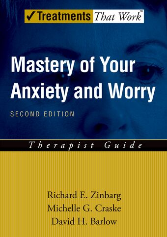 Mastery of Your Anxiety And Worry: Therapist Guide book cover
