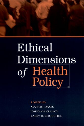 Ethical Dimensions of Health Policy book cover