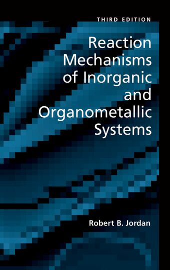 Reaction Mechanisms of Inorganic and Organometallic Systems book cover