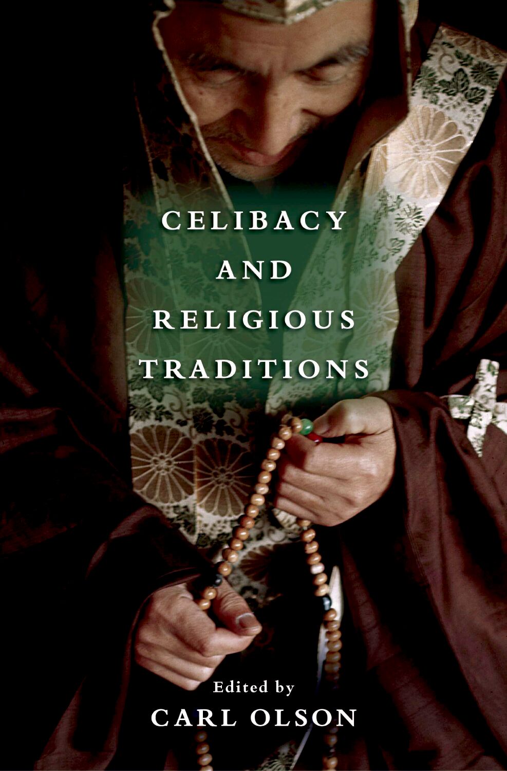 Celibacy and Religious Traditions book cover