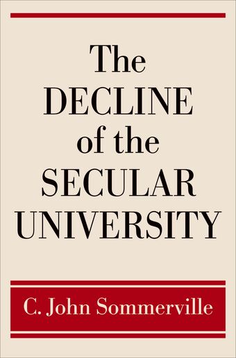 The Decline of the Secular University book cover