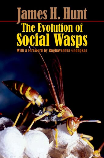 The Evolution of Social Wasps book cover