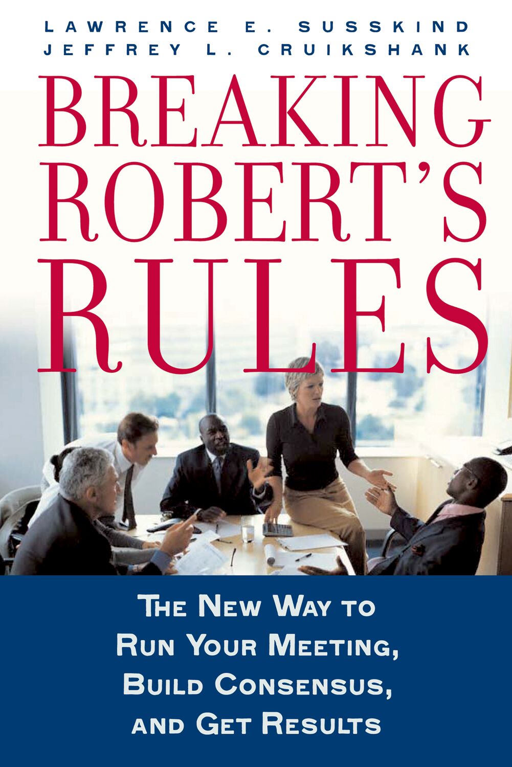 Breaking Robert's Rules book cover