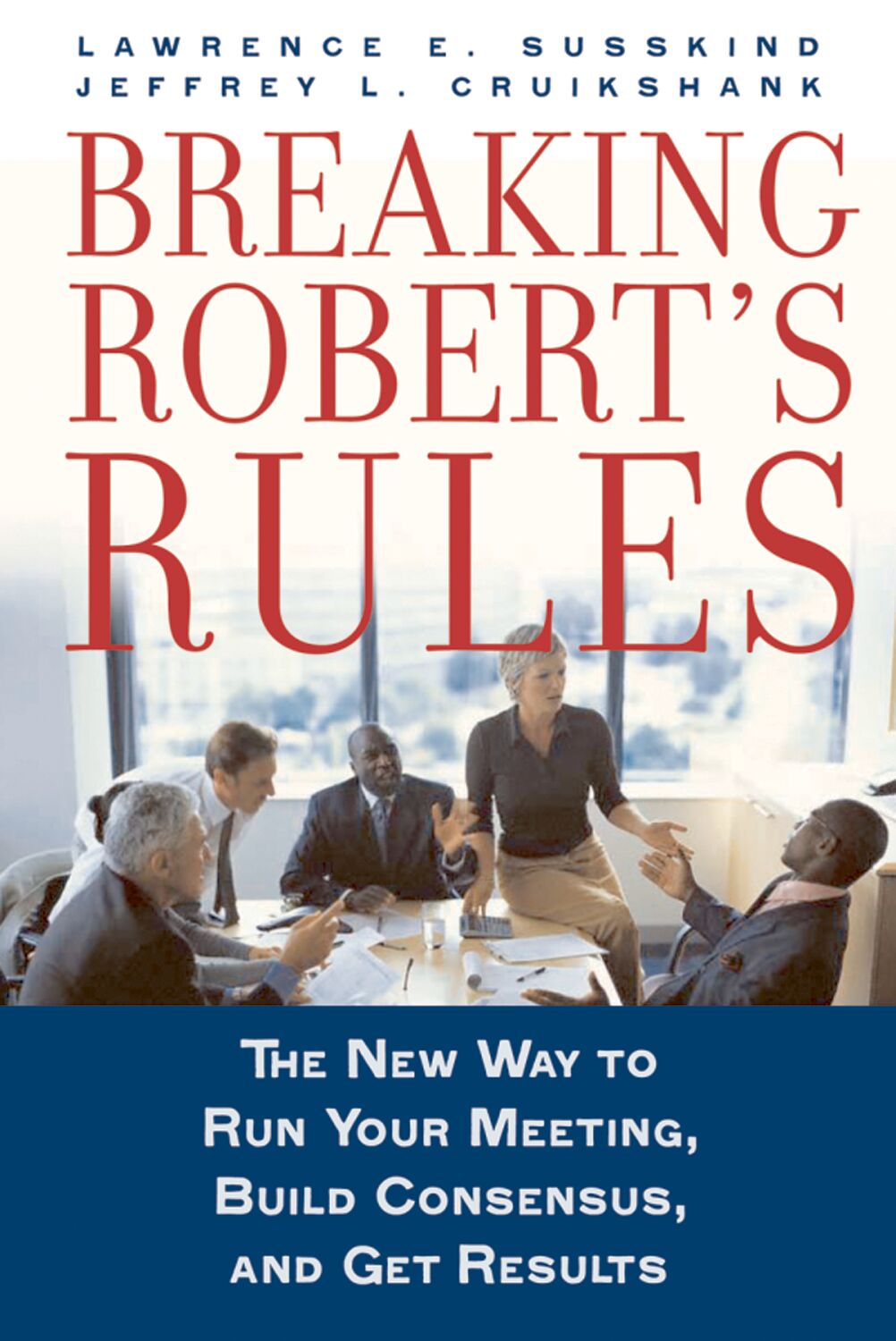 Breaking Robert's Rules book cover