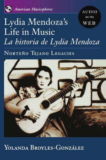 Lydia Mendoza's Life in Music book cover