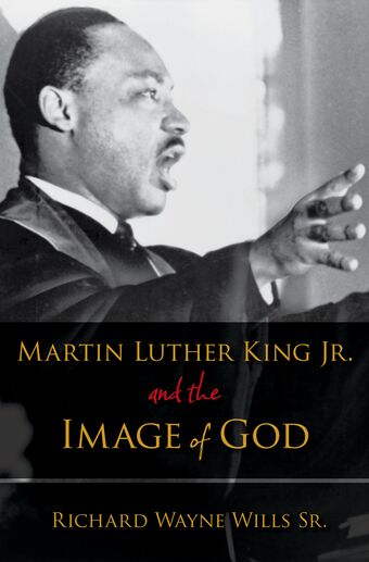 Martin Luther King, Jr., and the Image of God book cover