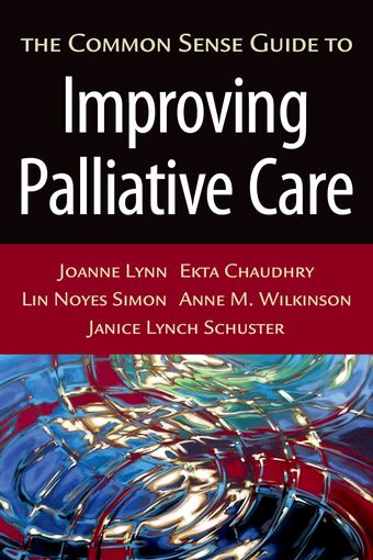 The Common Sense Guide to Improving Palliative Care book cover