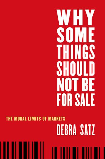 Why Some Things Should Not Be for Sale book cover