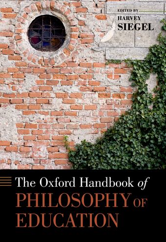 The Oxford Handbook of Philosophy of Education book cover