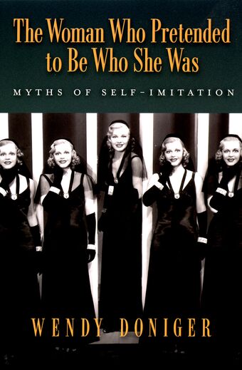 The Woman Who Pretended to Be Who She Was book cover