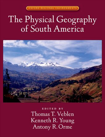 The Physical Geography of South America book cover