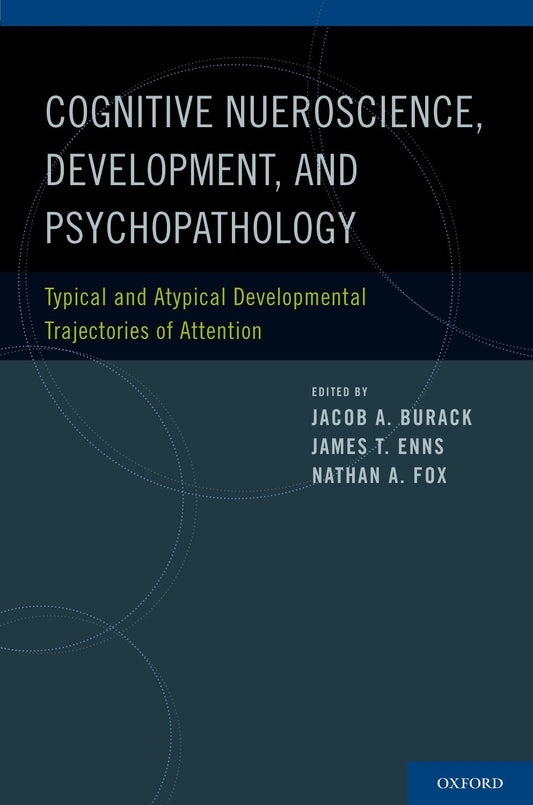 Cognitive Neuroscience, Development, and Psychopathology book cover