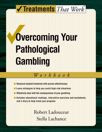Overcoming Your Pathological Gambling book cover