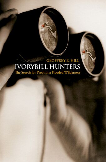 Ivorybill Hunters book cover