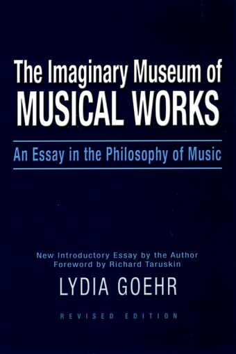 The Imaginary Museum of Musical Works book cover