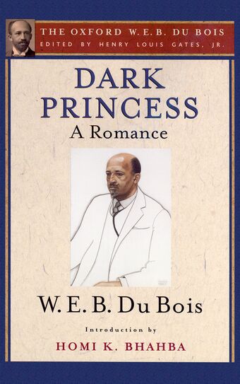 Dark Princess (The Oxford W. E. B. Du Bois) book cover