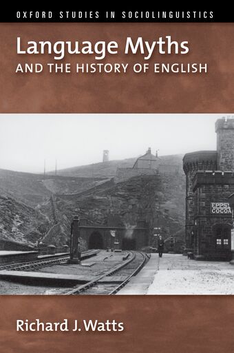 Language Myths and the History of English book cover