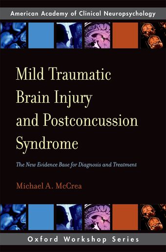 Mild Traumatic Brain Injury and Postconcussion Syndrome book cover