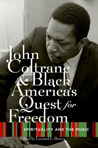 John Coltrane and Black America's Quest for Freedom book cover