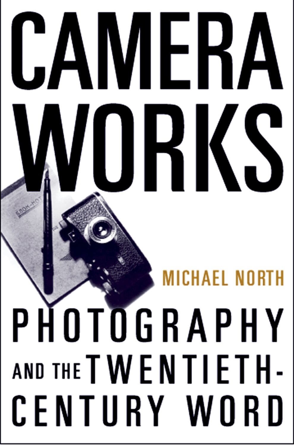 Camera Works book cover