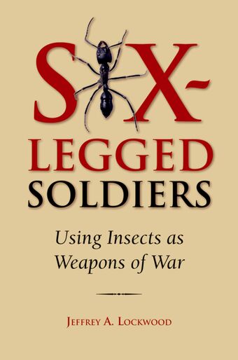 Six-Legged Soldiers book cover