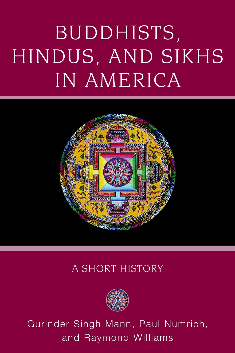 Buddhists, Hindus, and Sikhs in America book cover