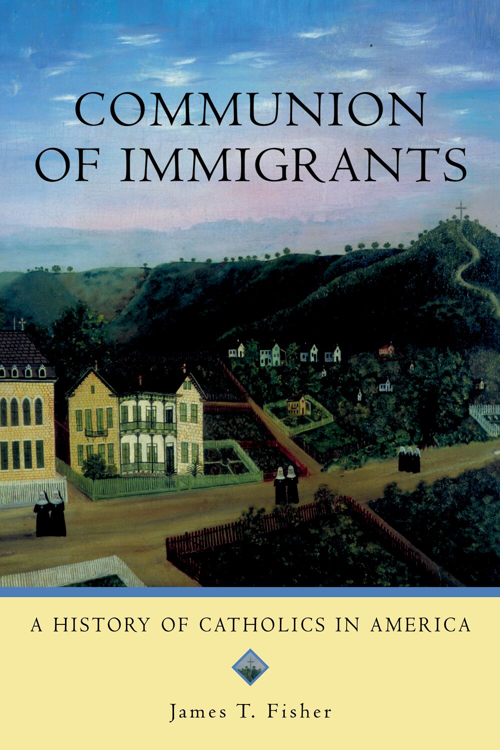 Communion of Immigrants book cover
