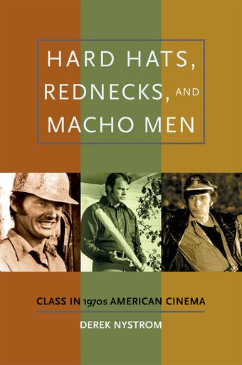 Hard Hats, Rednecks, and Macho Men book cover
