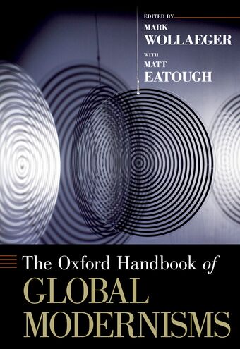 The Oxford Handbook of Global Modernisms book cover