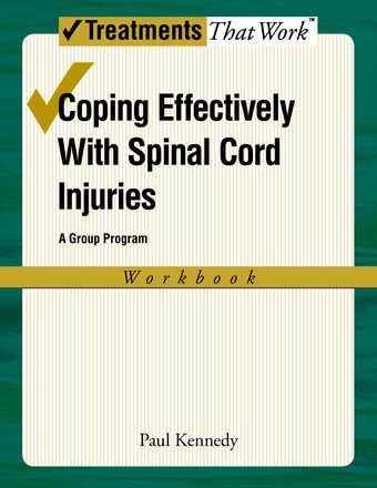 Coping Effectively With Spinal Cord Injuries book cover
