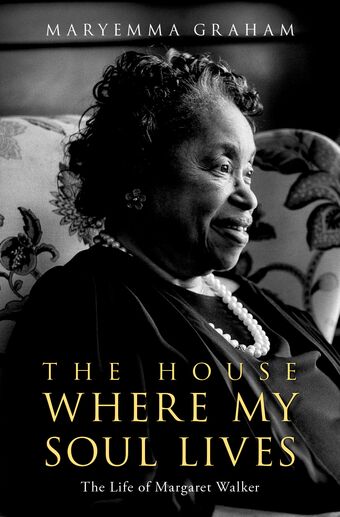 The House Where My Soul Lives The Life of Margaret Walker book cover