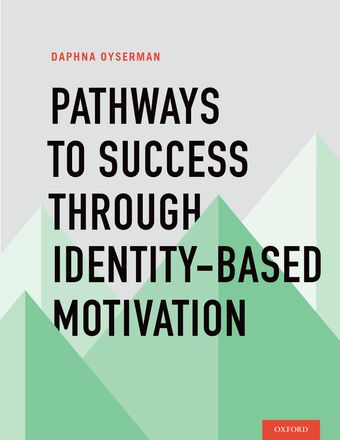 Pathways to Success Through Identity-Based Motivation book cover