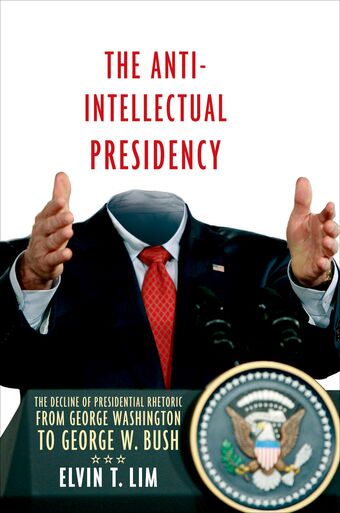 The Anti-Intellectual Presidency book cover