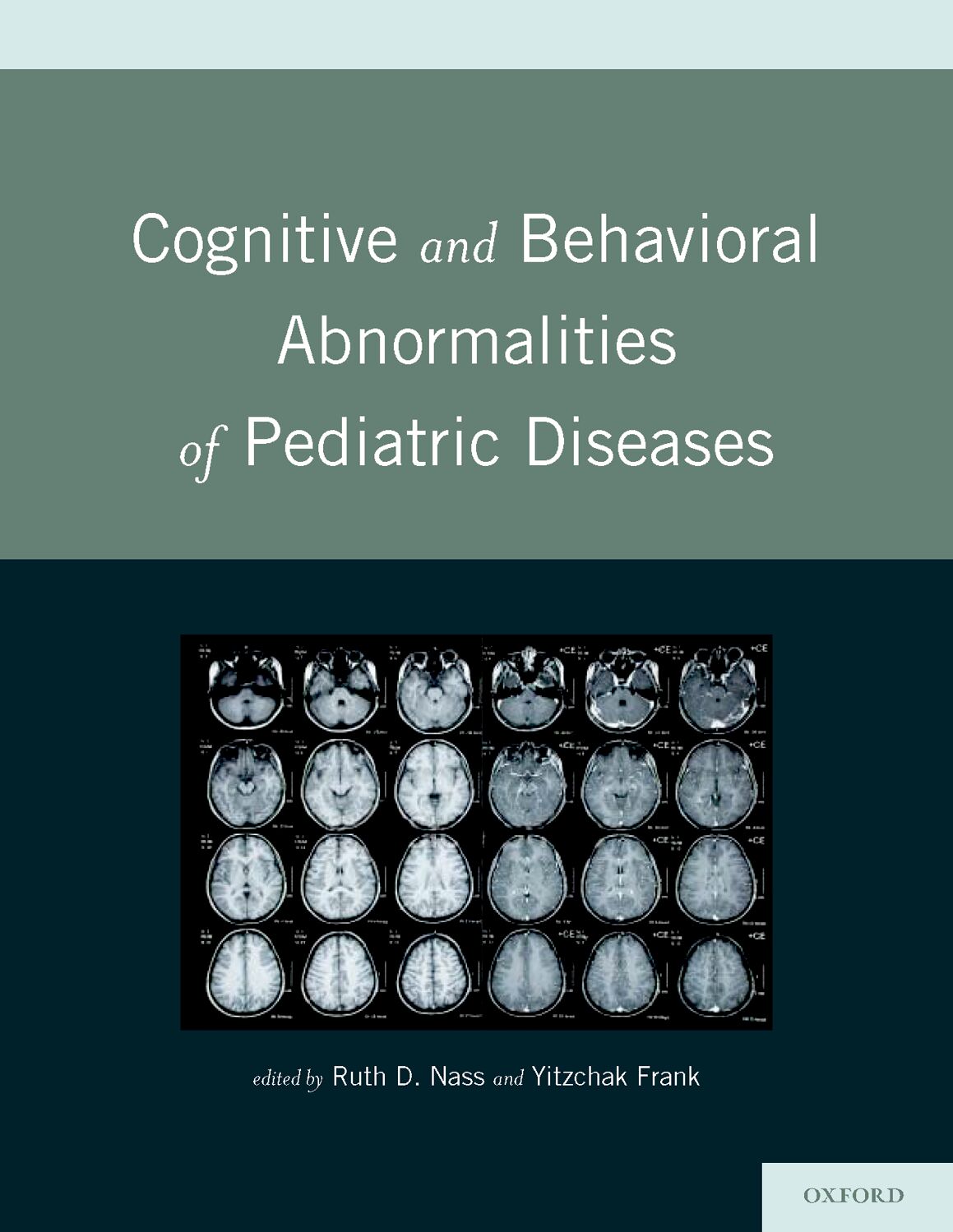 Cognitive and Behavioral Abnormalities of Pediatric Diseases book cover