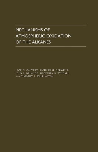 Mechanisms of Atmospheric Oxidation of the Alkanes book cover