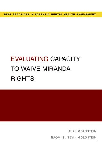 Evaluating Capacity to Waive Miranda Rights book cover