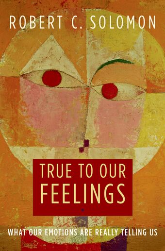 True to Our Feelings book cover