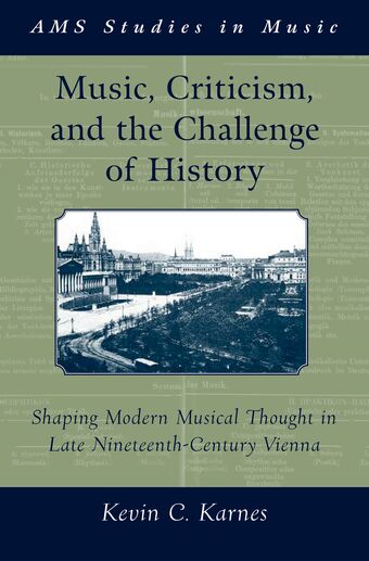 Music, Criticism, and the Challenge of History book cover
