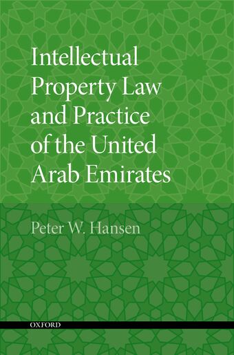 Intellectual Property Law and Practice of the United Arab Emirates book cover