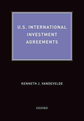 U.S. International Investment Agreements book cover