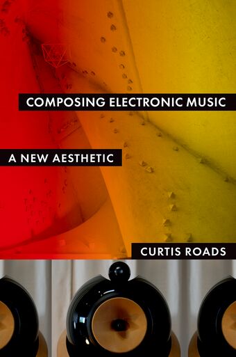 Composing Electronic Music book cover