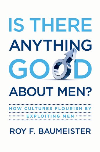 Is There Anything Good about Men book cover