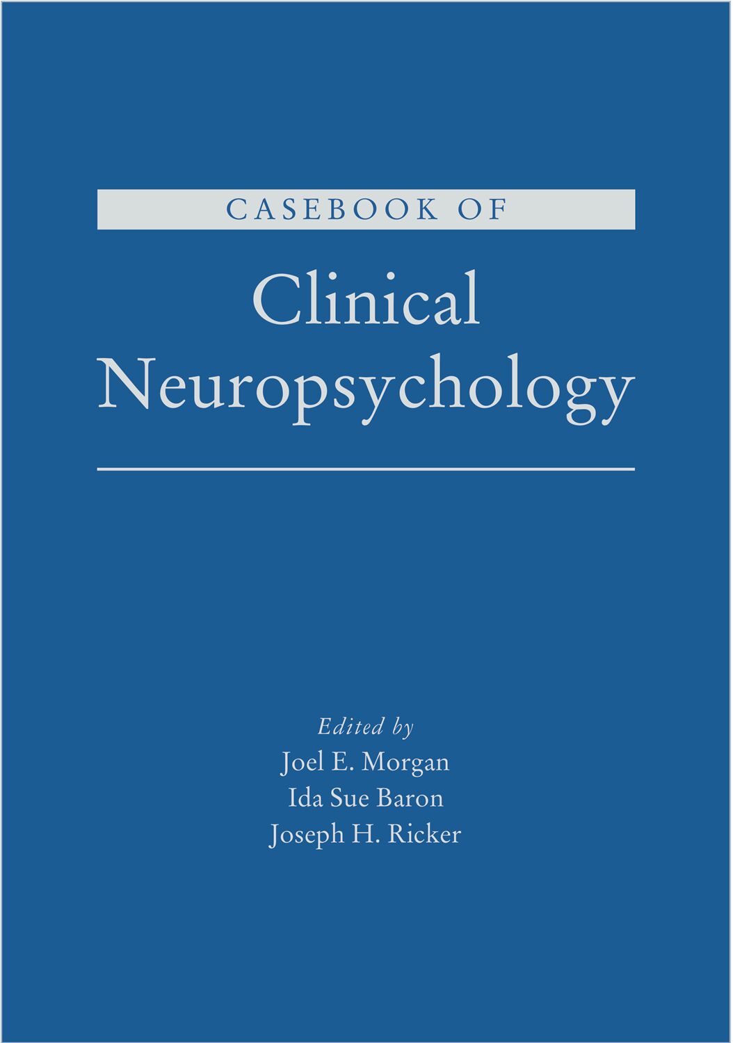 Casebook of Clinical Neuropsychology book cover