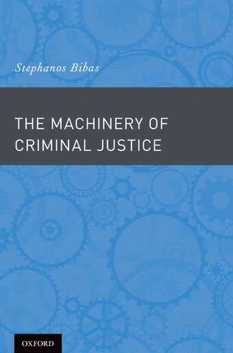 The Machinery of Criminal Justice book cover