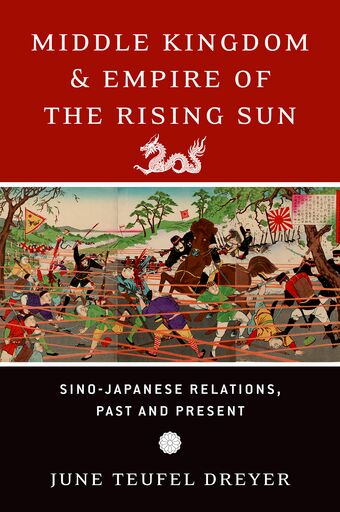 The Middle Kingdom and the Empire of the Rising Sun book cover